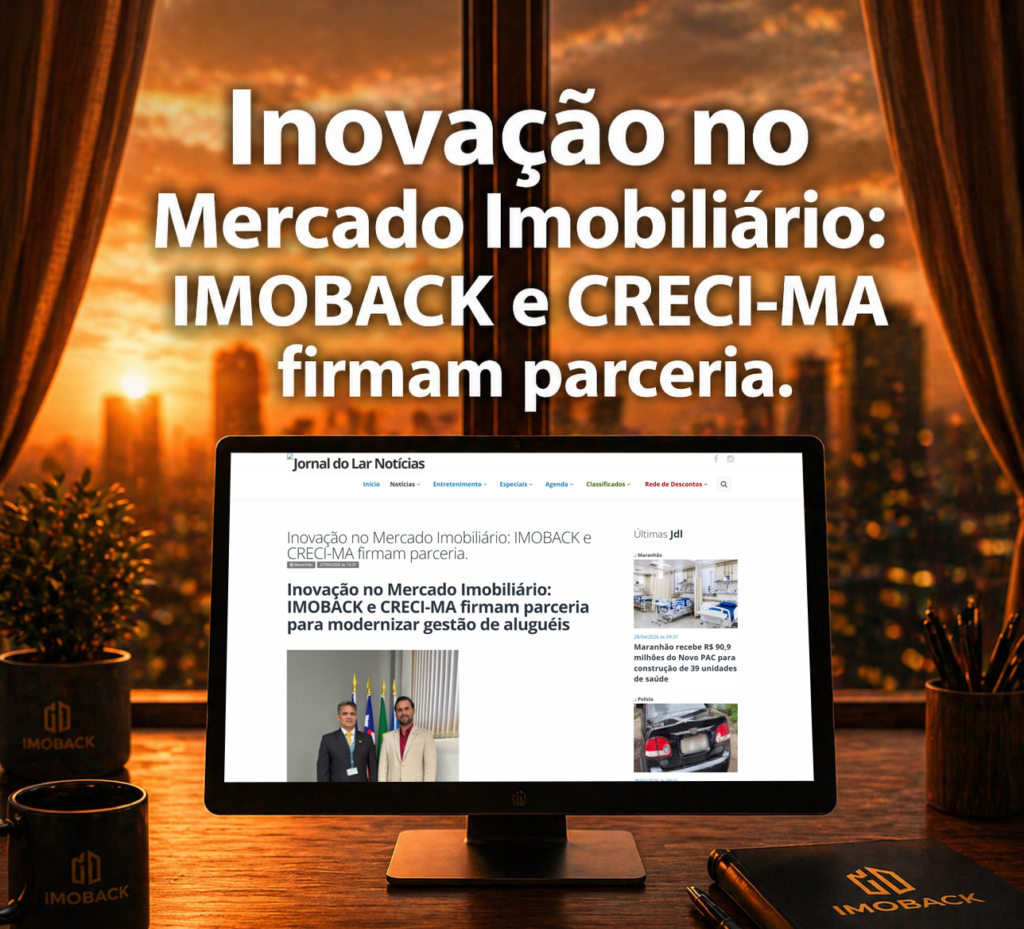 Inovação no Mercado Imobiliário: IMOBACK e CRECI-MA firmam parceria.